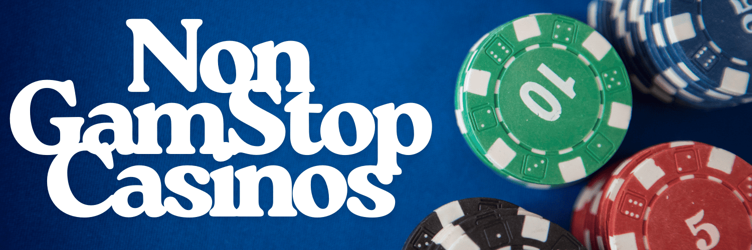 Discover the World of Non Gamstop Casinos